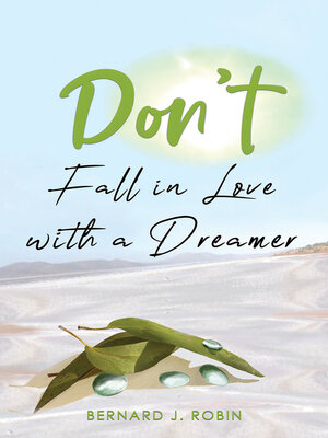 cover image of Don't Fall in Love with a Dreamer